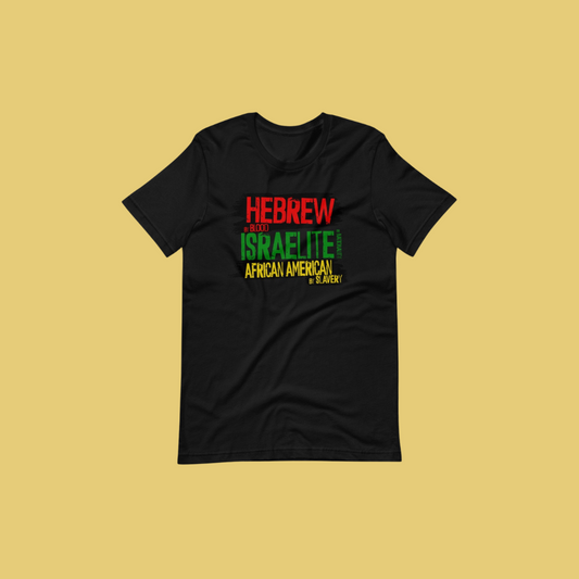 Hebrew Blood T-shirt |Tribe of Judah |So Called African Americans |Hebrew Israelite T-shirt